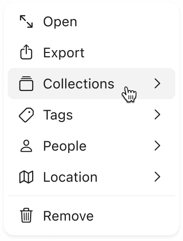 Context menu for assigning collections, tags, people, and locations